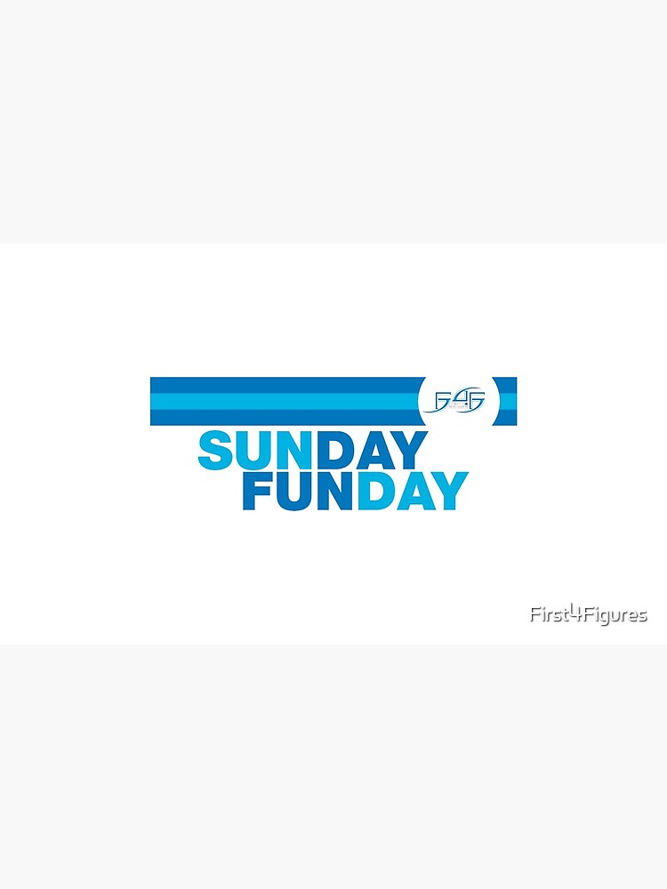 First 4 Figures - Sunday Funday by First4Figures
