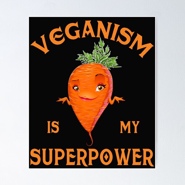 Item preview, Veganism is my superpower - Carrot super hero Vegan Proud Veganism Gift for Vegans and Vegetarians Friends NOT Food designed and sold by DSBE Designs.