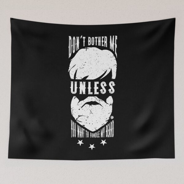 Item preview, Don´t bother me,unless you want to fondle my beard designed and sold by netrok.