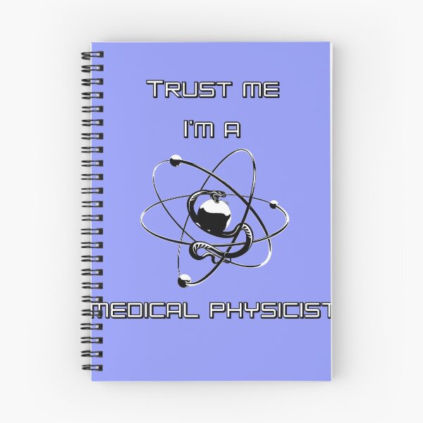 Item preview, Trust me I am a medical physicist designed and sold by silentrebel.