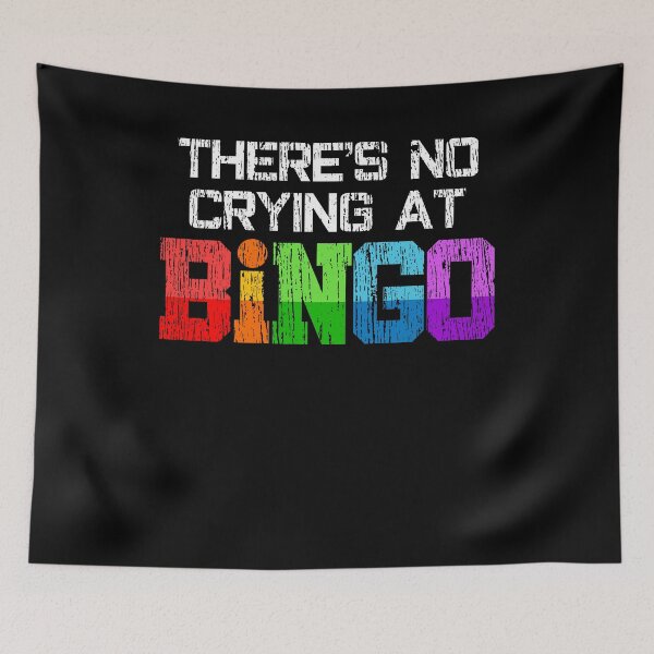 Item preview, Bingo No Crying Bingo Player Casino Night  designed and sold by 4tomic.