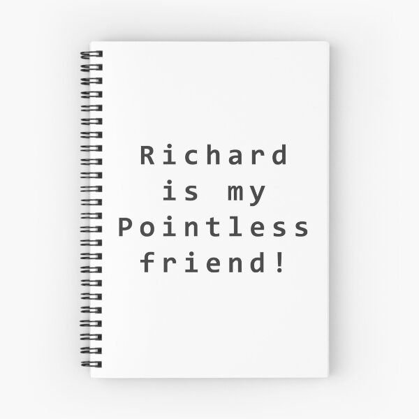 Item preview, Richard is my Pointless friend designed and sold by GetItGiftIt.