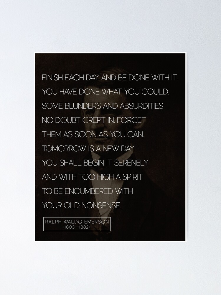 Emerson Inspirational New Day Quote Poster By Knightsydesign Redbubble