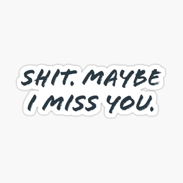 miss you stickers