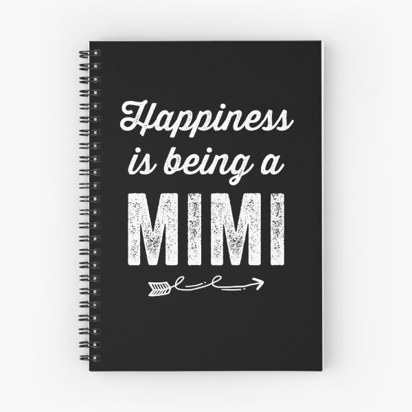 Item preview, HAPPINESS IS BEING A MIMI designed and sold by Captain Mood.