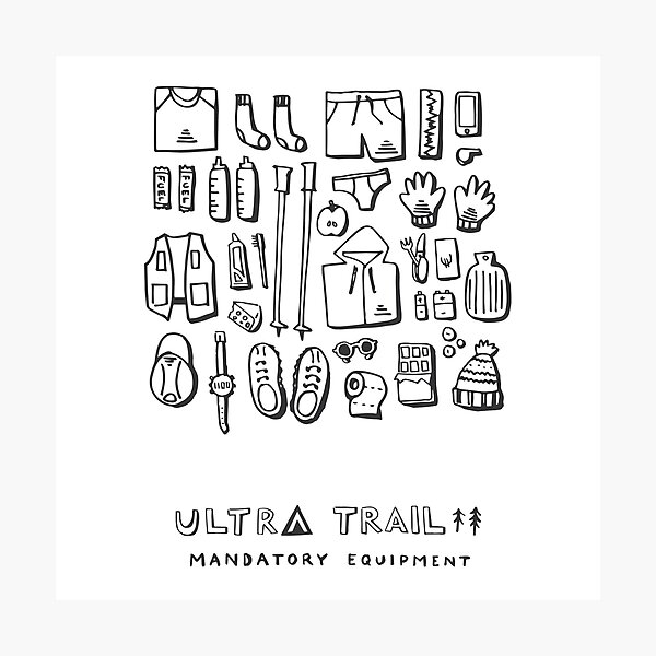 Ultra Trail - Mandatory Equipment - White Photographic Print