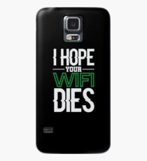 Funda/vinilo para Samsung Galaxy Espero que tu WiFi muera con un regalo de diseño para jugadores en línea
