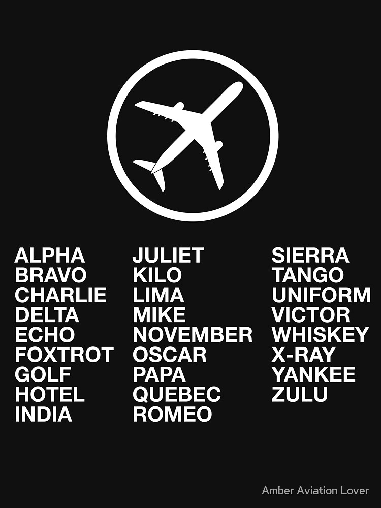 "The Phonetic Alphabet with a picture of an airplane." T-shirt by