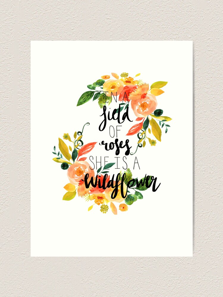 She is a Wildflower Art Print