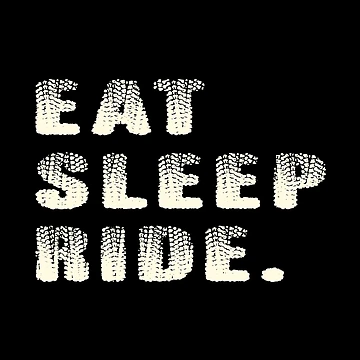 Artwork thumbnail, Eat, Sleep, Ride by SmartStyle
