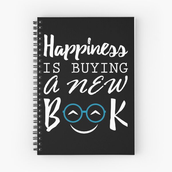 Item preview, Happiness is buying a new book | Bookrebels | Contentment | Books designed and sold by Bookrebels.