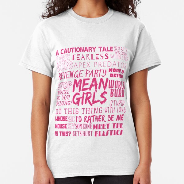 Mean Girls Broadway Clothing Redbubble