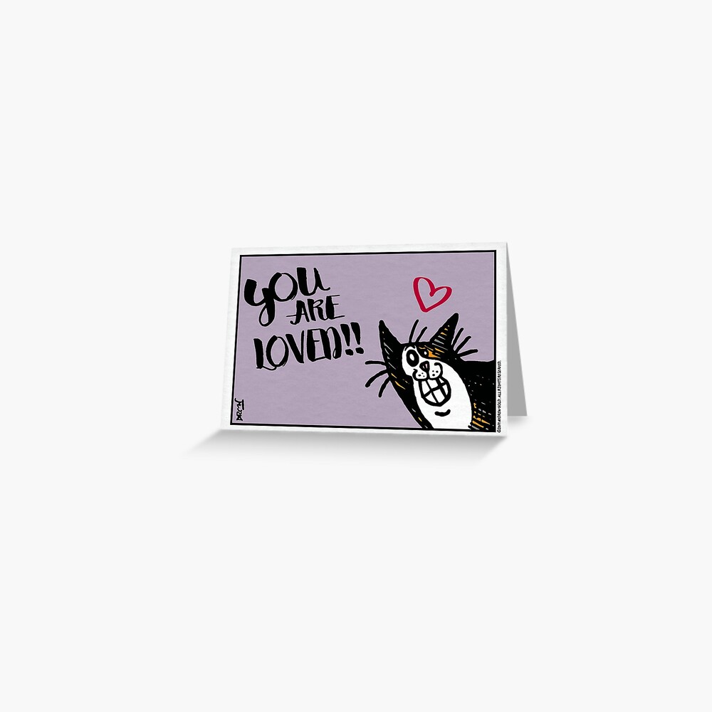 You Are Loved! Greeting Card
