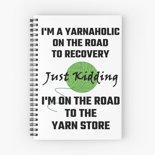 Item preview, I'm A Yarnaholic On The Road To Recovery designed and sold by evahhamilton.