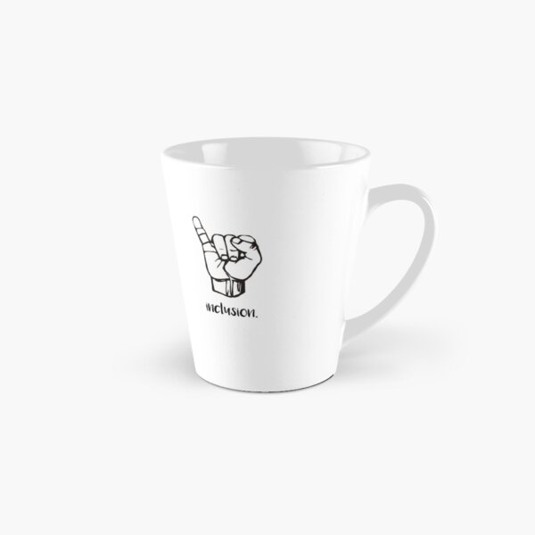 Equality. Friendship. Inclusion. Tall Mug