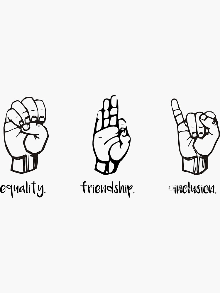 equal American Sign Language (ASL)