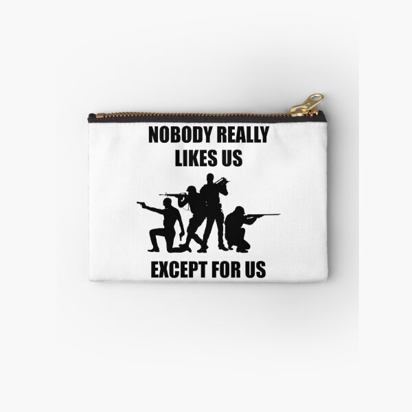 Item preview, NOBODY REALLY LIKES US EXCEPT FOR THIS! GIFT IDEA designed and sold by JamesandLuis.