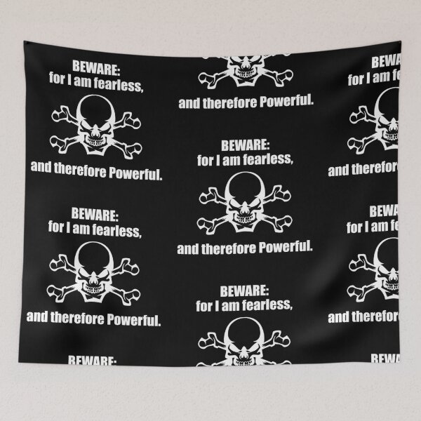 Item preview, BEWARE: FOR I AM FEARLESS, AND THEREFORE POWERFUL! designed and sold by JamesandLuis.