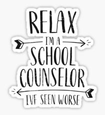 Relax Im A School Counselor Gift Sticker