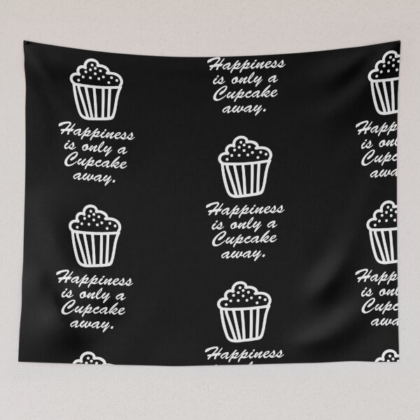 Item preview, HAPPINESS IS ONLY A CUPCAKE AWAY! GIFT IDEA designed and sold by JamesandLuis.