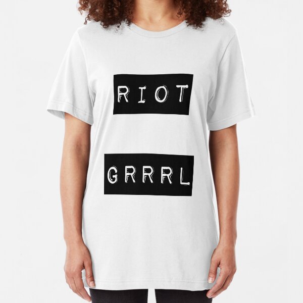 riot grrrl Slim Fit T-Shirt