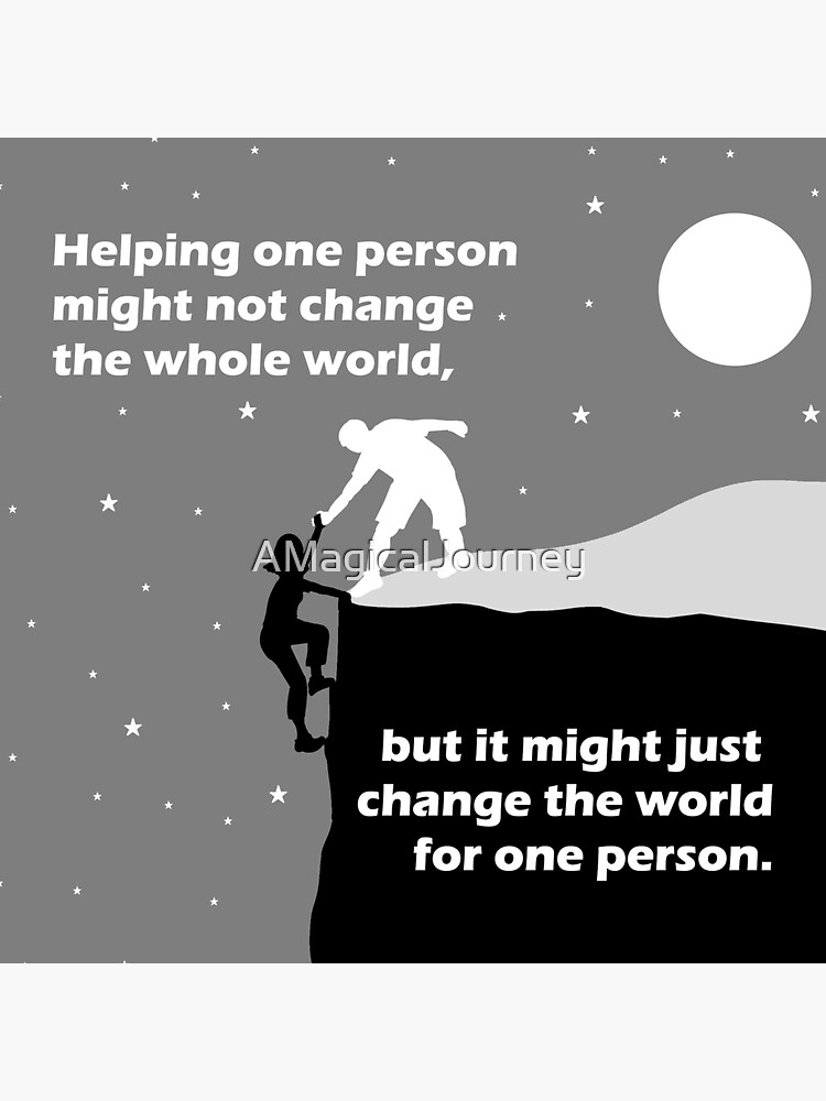 helping-one-person-might-not-change-the-world-sticker-by