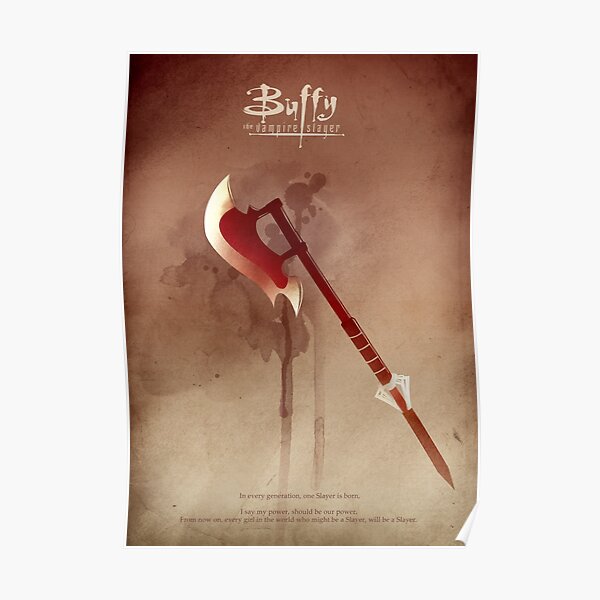 Buffy the Vampire Slayer Scythe Poster Poster