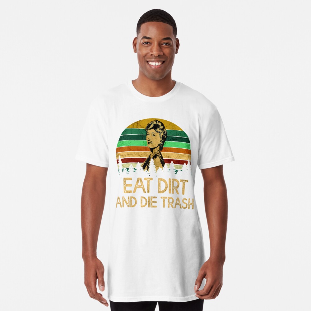 eat dirt and die trash moletom com capuz