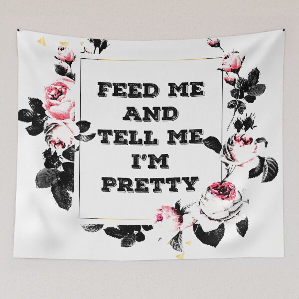 Item preview, Feed Me and Tell Me I'm Pretty designed and sold by AuburnAndArrow.