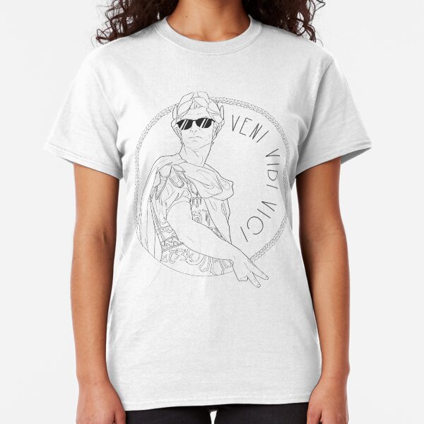 Veni Vidi Vici Classic T-Shirt