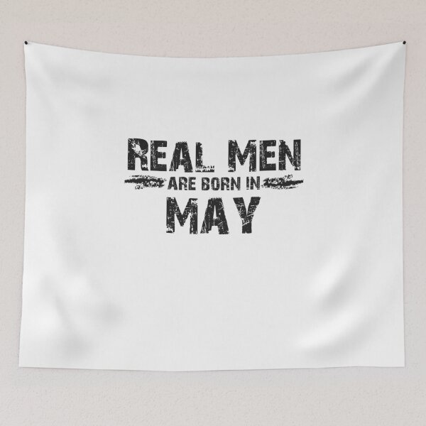 Item preview, Real Men Are Born In May designed and sold by overstyle.