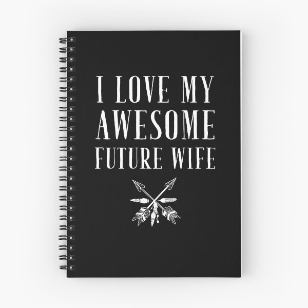 Item preview, I Love My Awesome Future Wife  designed and sold by Captain Mood.