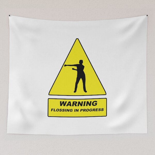 Item preview, Flossing in Progress - Humorous Warning Sign designed and sold by WayneBrant.