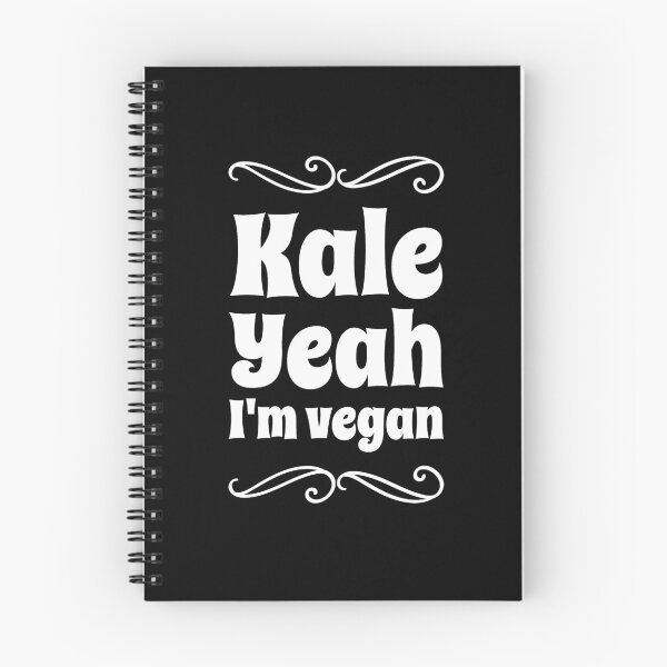Item preview, Kale Yeah I'm Vegan - Funny vegetarian designed and sold by Captain Mood.