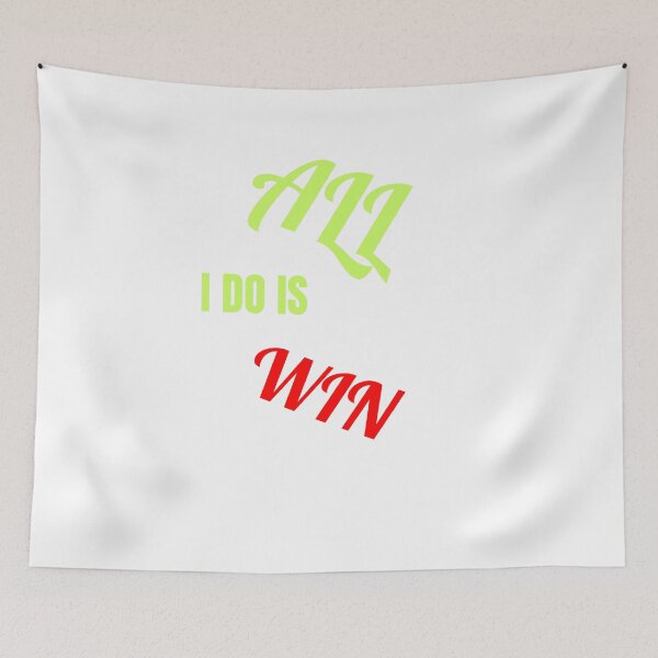 Item preview, ALL I DO IS WIN Shirt designed and sold by bennikaufmann.