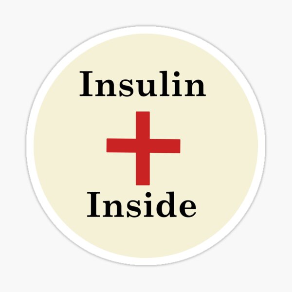 Insulin Inside,Diabetes Sticker