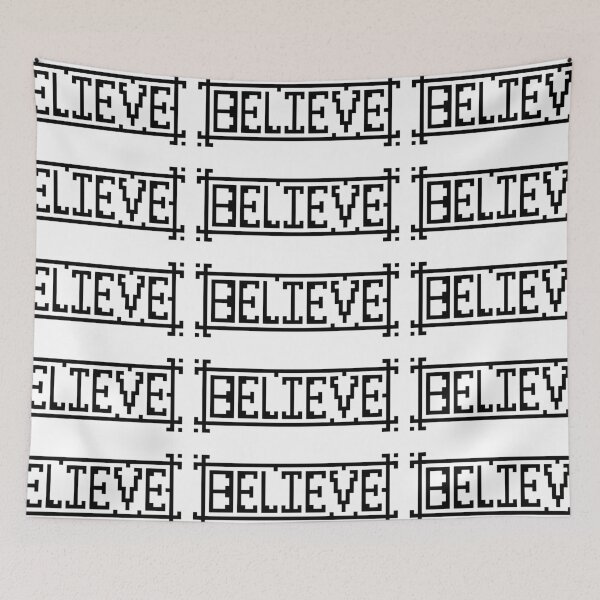 Item preview, Believe Pixel Text designed and sold by Michael Stewart.