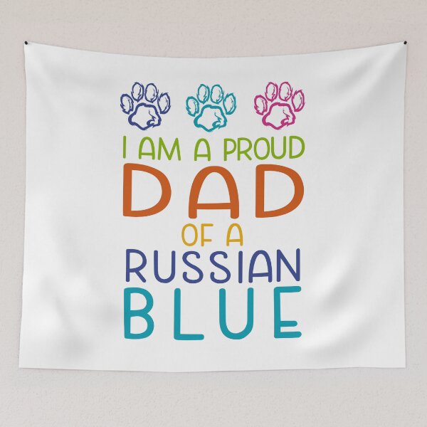Item preview, Proud dad of a Russian blue designed and sold by NixBob.