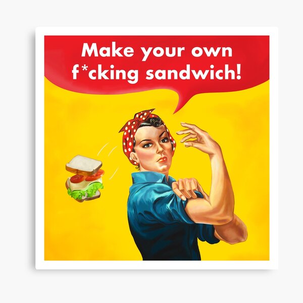Make your own f*cking sandwich! Canvas Print