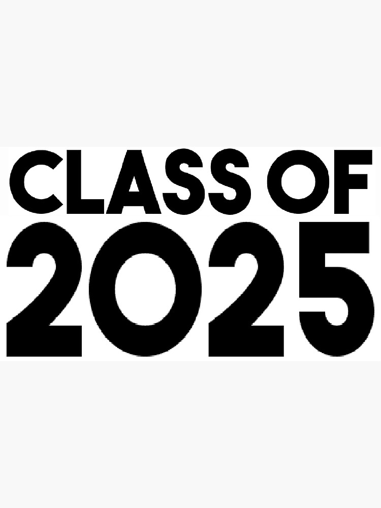 "Class of 2025" Sticker for Sale by RBEnt Redbubble