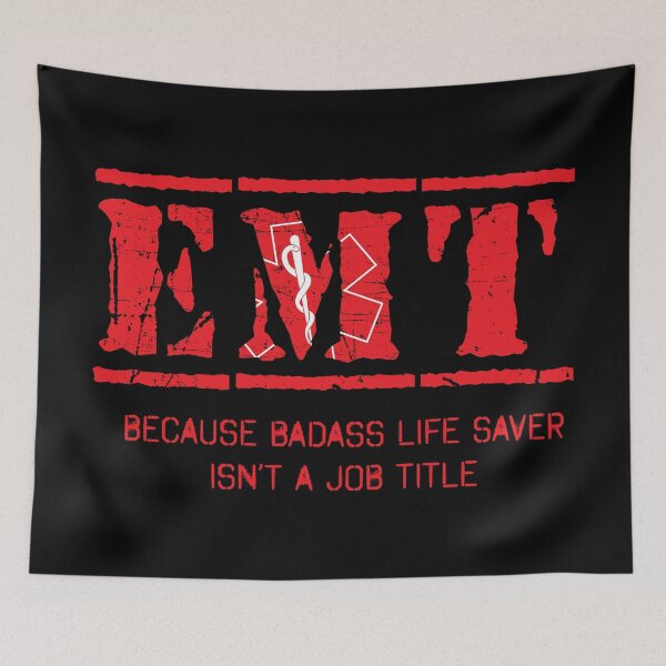 Item preview, EMT Funny Saying designed and sold by EddieBalevo.
