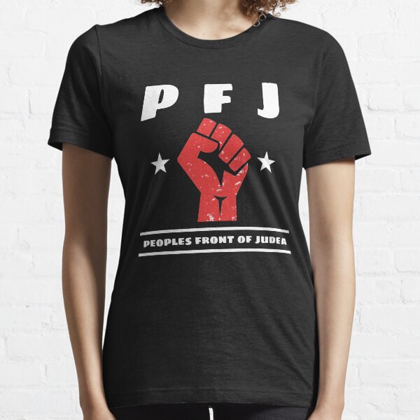 Peoples Front of Judea Monty Python Das Leben von Brian Essential T-Shirt