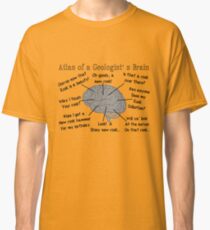 Geologist Humor Classic T-Shirt