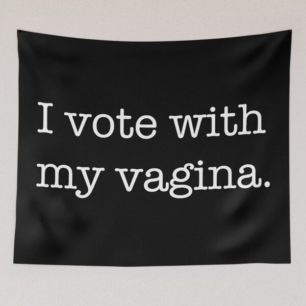 Item preview, I vote with my vagina - lowercase designed and sold by Thelittlelord.