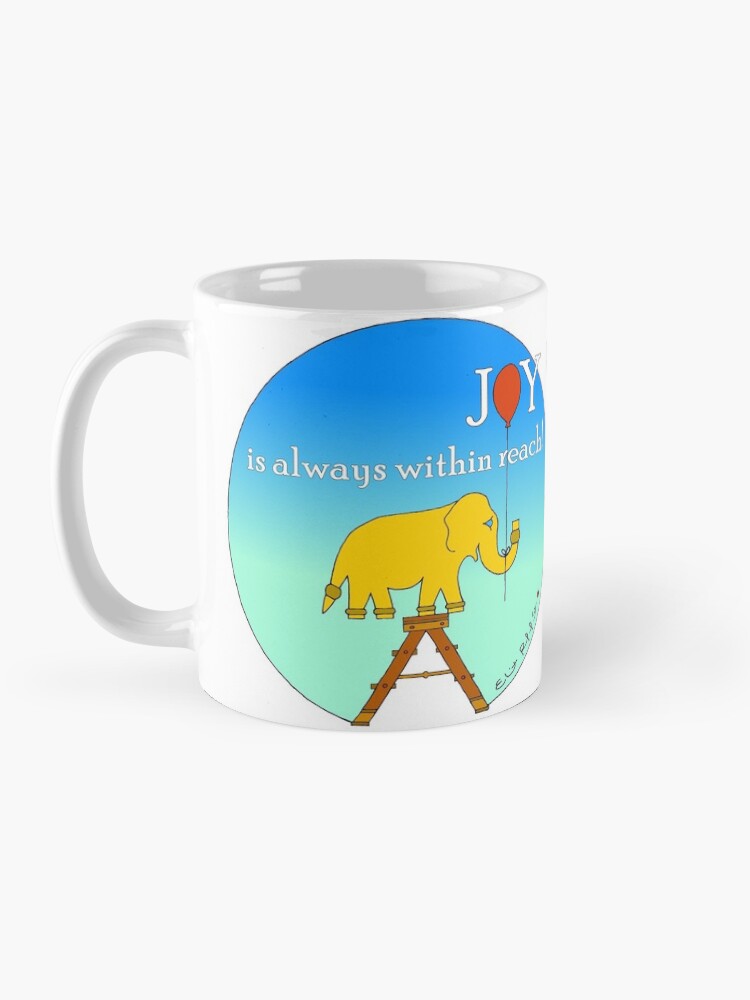 Alternate view of Joy is always within reach! Mug