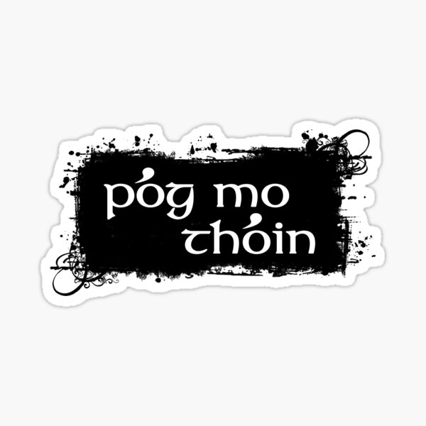 Pog Mo Thoin Sticker