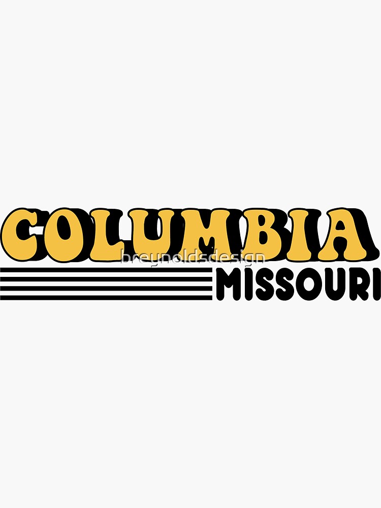 "Columbia, Missouri" Sticker for Sale by breynoldsdesign Redbubble