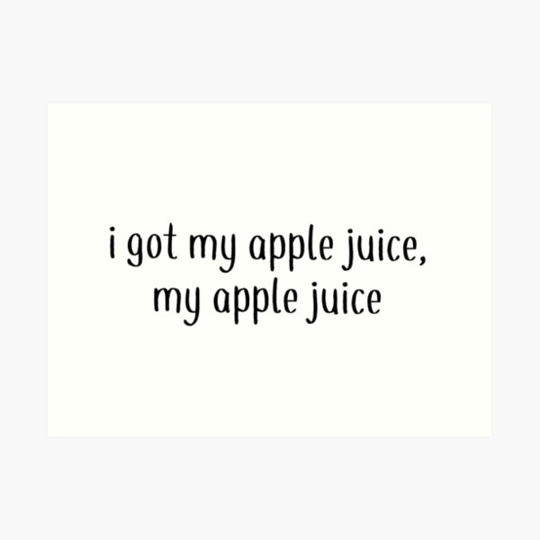 Apple Juice- Daniel Seavey wdw Art Print