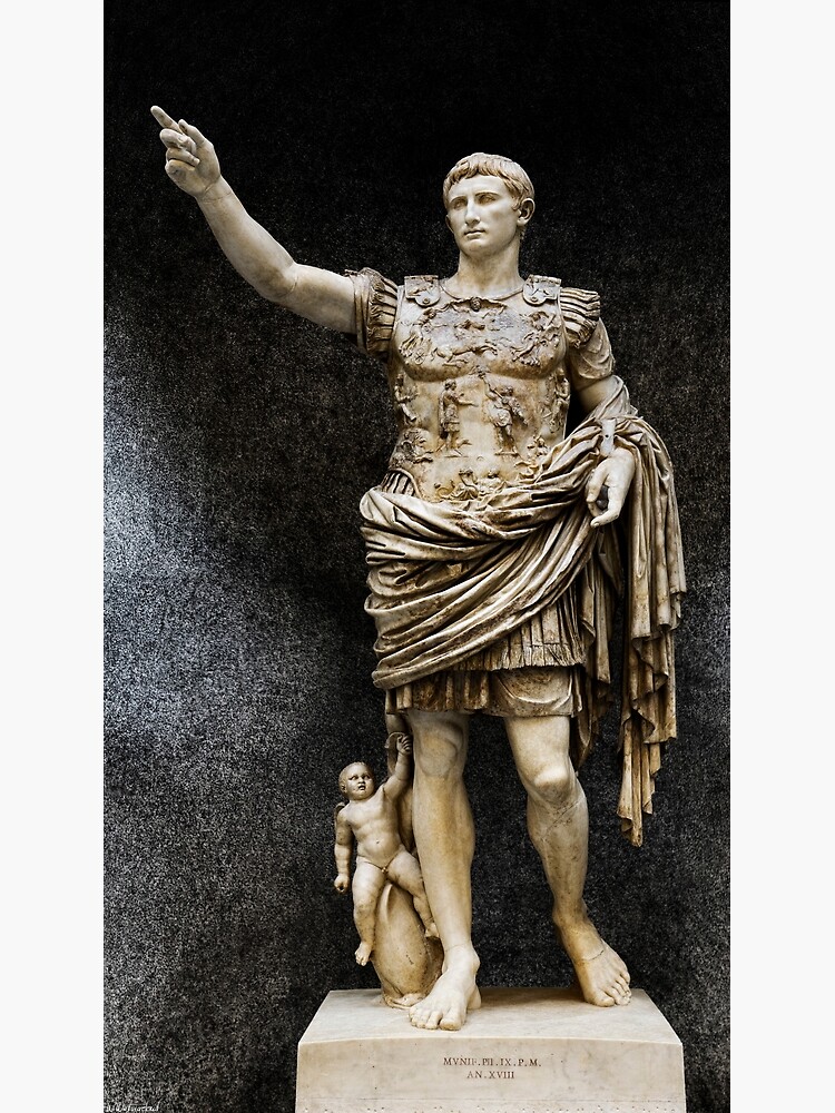 Augustus of Prima Porta Poster for Sale by Weston Westmoreland