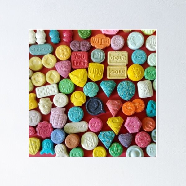 ecstasy tabs Poster for Sale by E T
